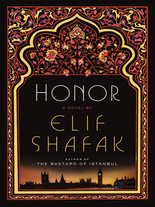 Title details for Honor by Elif Shafak - Available